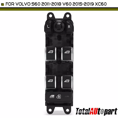 Interruptor de ventana eléctrica para Volvo S60 2011-2018 V60 2015-2019 XC60 conductor delantero izquierdo Foto 1 de 4