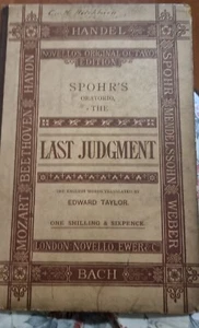 Spohr's Oratorio, The Last Judgement. Novello's Original Octavo Edition. HB - Picture 1 of 3