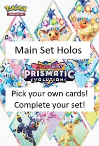 Prismatic Evolutions Main Set Holos; Pick Your Cards! - Picture 1 of 22