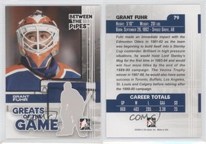 2007-08 ITG Between the Pipes Grant Fuhr #79 HOF