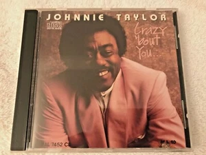 Crazy 'bout You.. by Johnnie Taylor Music CD 1989 Malaco - Imagen 1 de 1