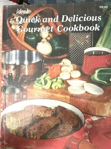 Ideals QUICK DELICIOUS GOURMET COOKBOOK Vintage Soup Dessert Meal June Turner - Imagen 1 de 12