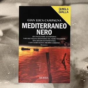 MEDITERRANEO NERO - GIAN LUCA CAMPAGNA 2021 MURSIA - Imagen 1 de 2