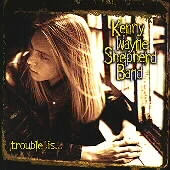 Trouble Is... by Kenny Wayne Shepherd/Kenny Wayne Shepherd Band (CD, Oct-1997, … - Image 1 of 1
