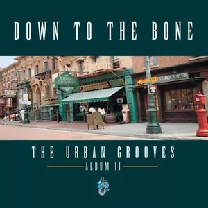 (CD) Down To The Bone - The Urban Grooves - Picture 1 of 1