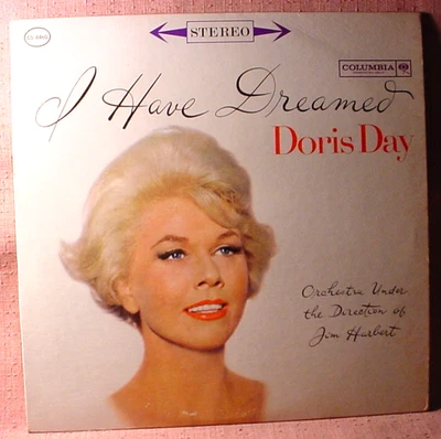 Doris Day Original Stereo Lp - I Have Dreamed - Columbia Records - 1961 - Image 1 of 3