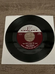 ANDY WILLIAMS .. YOU DON'T WANT MY LOVE / DON'T GO TO STRANGERS .. 45 RPM # 1081 - Picture 1 of 4