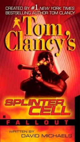 Fallout (Tom Clancy's Splinter Cell) - Paperback By Michaels, David - GOOD - Image 1 of 1