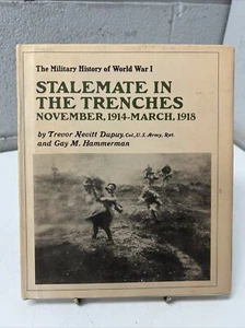 VINTAGE BOOK STALEMATE IN THE TRENCHES NOV1914 MARCH 1918 WAR WW1 P - Picture 1 of 18