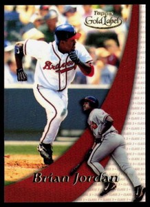 Brian Jordan 2000 Topps Gold Label #72    Class 3