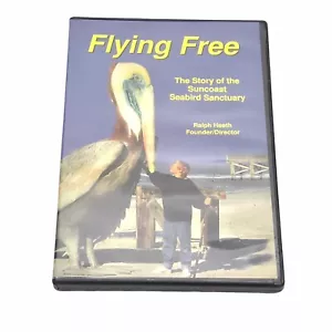 Flying Free (DVD) The Story of the Suncoast Seabird Sanctuary - Ralph Heath - Imagen 1 de 4