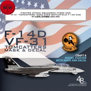 Máscara y calcomanía Galaxy 1/48 1/72 F-14D VF-31 Tomcatters 2003 para modelo Tamiya/G.W.H - Imagen 1 de 12