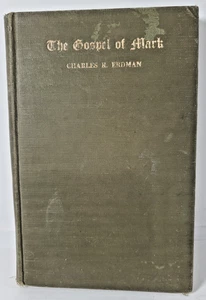 Antique Book C1917 The Gospel Of Mark An Exposition War Production Board Accord - Picture 1 of 17