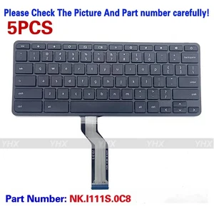 5X Acer Chromebook 511 C734 C741L 311 C722 C722T US Black Keyboard NK.I111S.0C8 - Picture 1 of 4