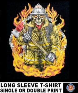 Skeleton Firefighter Fire Rescue First In Last Out Fear No Evil Truck T-shirt - Picture 1 of 12