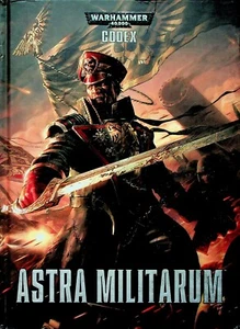 Warhammer Codex Astra Militarum Imperial Guard 40K Faction Hardcover RPG Manual - Picture 1 of 5