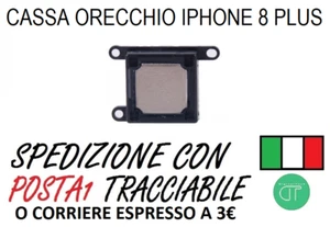 CASSA ORECCHIO ALTOPARLANTE SUPERIORE EAR SPEAKER PER APPLE IPHONE 8 PLUS AUDIO - Picture 1 of 6