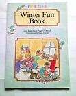 Winter Fun Book by Anne Ingram and Peggy O'Donnell Vintage Kids Book 1988