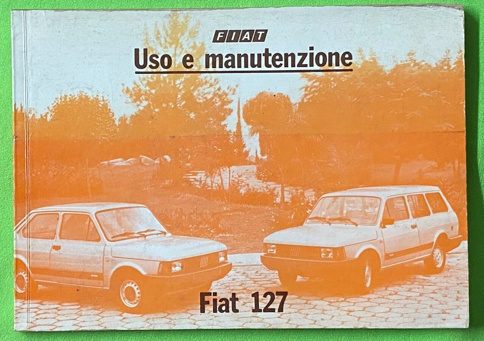 FIAT 127  Anno 1986  Libretto Uso e Manutenzione ORIGINALE - Immagine 1 di 1