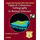 Optical Coherence Tomography In Retinal Diseases (Jaype - Paperback New Sandeep