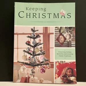 Keeping Christmas DIY HOW TO Book, Making Memories Traditions Full Of Ideas! - Bild 1 von 12