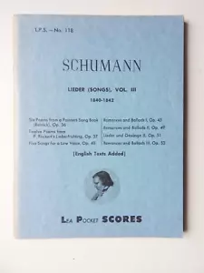 Schumann - Lieder (Songs) Volume 111 - 1840-1842 Lea Pocket Scores No 118 - Picture 1 of 3