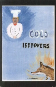 Cold Leftovers Spy Cold War Novel 2002 Atherton Signed Bare Facts Cavier Caper - Picture 1 of 6