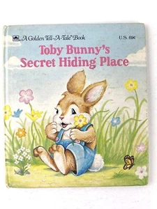 Toby Bunny's Secret Hiding Place A Golden Tell A Tale Book 1988 2465-44 - Bild 1 von 12