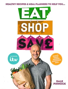 Eat Shop Save - Dale Pinnock - Healthy Recipes & Meal Planners - Paperback, Good - Picture 1 of 3