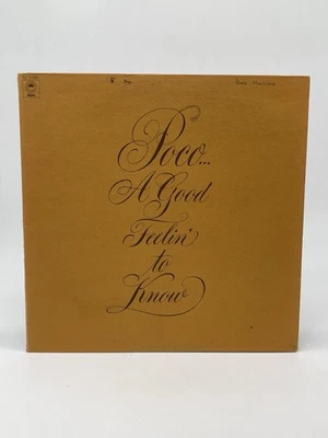 POCO A GOOD FEELIN' TO KNOW 12" LP VG+ VINYL RECORD GATEFOLD EPIC 1972 - Image 1 of 4