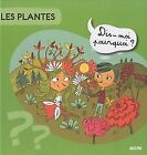 LES PLANTES DIS MOI POURQUOI by Violette Rennert... | Book | condition very good