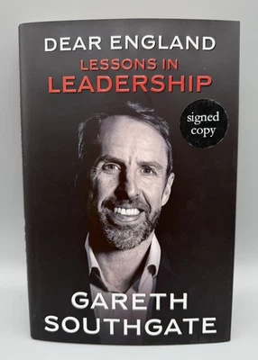 SIGNED - Dear England: Lessons in Leadership By Gareth Southgate New 1st Ed HB - Image 1 of 4