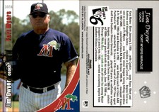 Jim Dwyer 2006 Grandstand Fort Myers Miracle #30 Card *AutographDen*