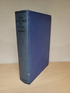 The Nature Of Evil By Radoslav A. Tsanoff 1931  - Imagen 1 de 22