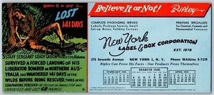 "Believe It or Not!" "Lost for 141 Days" NY Label & Box Co. Ink Blotter 1945 - Picture 1 of 2