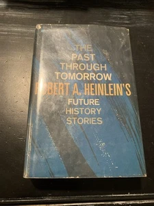 Vergangenheit bis morgen Zukunft Geschichte Geschichten von Robert A. Heinlein 1967 HCDJ BCE - Bild 1 von 14
