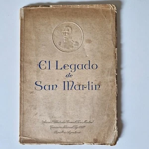 El legado de San Martín - Pensamientos, máximas, sentencias - 1950 - Picture 1 of 6