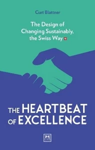 Curt Blattner The Heartbeat of Excellence (Tascabile) - Foto 1 di 1
