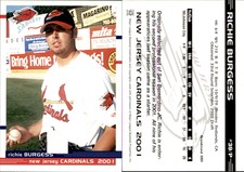 Richie Burgess 2001 Grandstand New Jersey Cardinals #39 Card *AutographDen*