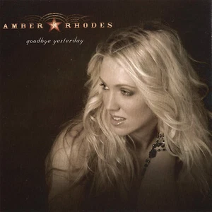 Amber Rhodes : Goodbye Yesterday CD (2005, Stray Dog Music) 7 Tracks - Signed! - Imagen 1 de 1