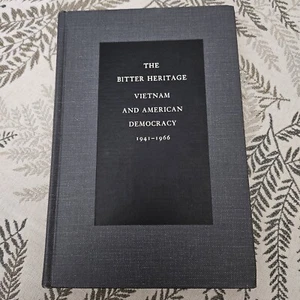 THE BITTER HERITAGE Arthur Schlesinger 1st Edition 1st Printing HC No Dust Jckt - Imagen 1 de 7