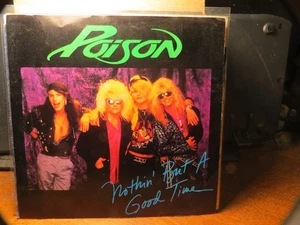 POISON " NOTHIN' BUT A GOOD TIME "  7"  45 rpm  RECORD  VG+  PS EX - Foto 1 di 2