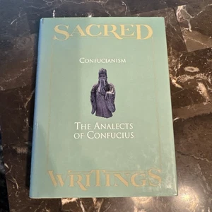 Sacred Writings: Confucianism, The Analects of Confucius Hardcover VG Condition - Picture 1 of 3