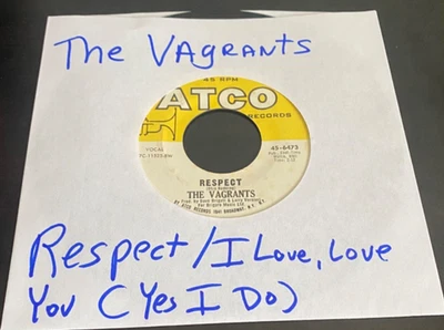 THE VAGRANTS  (Leslie West) Respect/I Love Love You (1967)Atco 45-6473-45 RPM-M - Imagem 1 de 3
