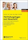 Michael Grommes  750 Prüfungsfragen Zum Steuerrecht: Onl (Broschüre) (Uk Import)