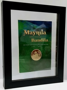 1571 - 2021 MANILA 450 Years Anniversary MEDAL Philippines BSP Minted FRAMED - Picture 1 of 6