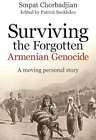 Smpat Chorbadjian Patrick / Przetrwanie zapomnianego ludobójstwa Ormian w ruchu