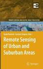 Remote Sensing Of Urban And Suburban Areas By Tarek Rashed: New