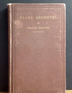 Elements of Plane Geometry Thomas Hunter 1871 Antique Math Textbook - Picture 1 of 8