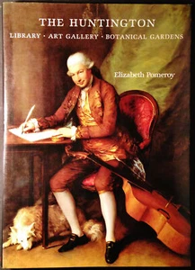 The Huntington: Library Art Gallery Gardens by Elizabeth Pomeroy 1983 Hardcover - Imagen 1 de 12